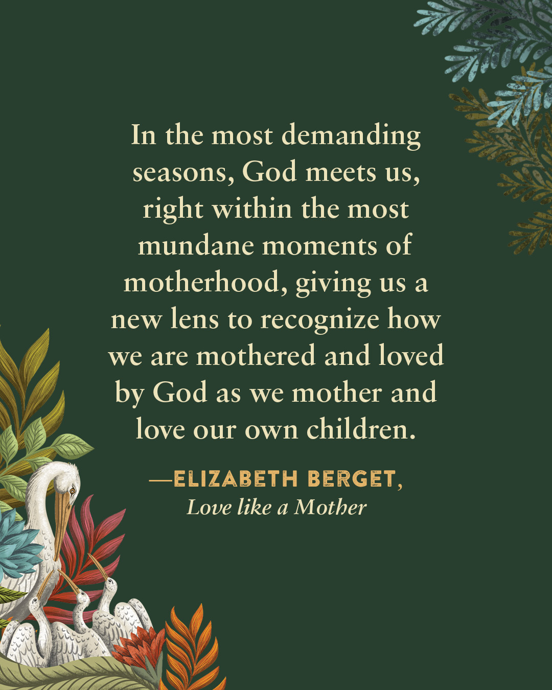 Quote — Mothered by God